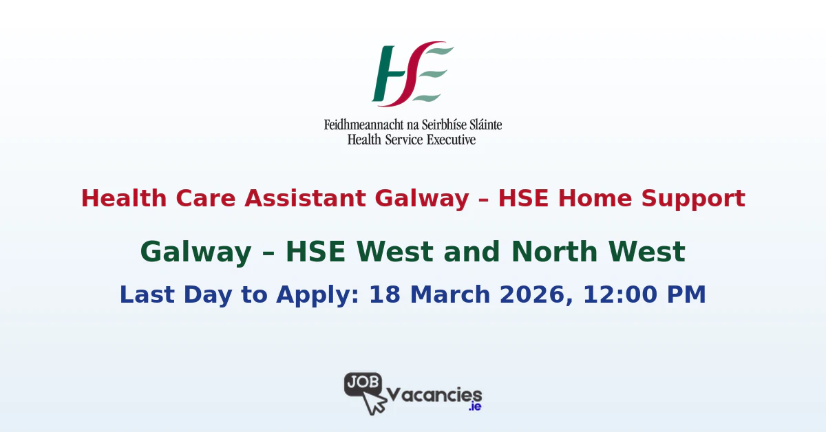 health care assistant galway hse home support 1772231769.png